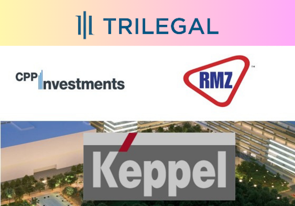 Trilegal Advises RMZ and CPP in USD 264 Million Transaction